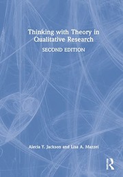 Front cover of Thinking with Theory in Qualitative Research by Alecia Youngblood Jackson