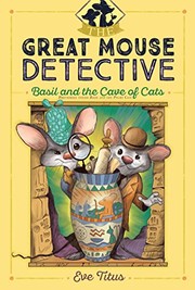 Front cover of Basil and the cave of cats by Eve Titus