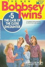 Front cover of The case of the close encounter by Laura Lee Hope