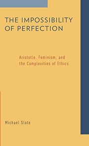 Front cover of The impossibility of perfection by Michael A. Slote