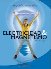 Front cover of Electricidad & magnetismo by Alicia Rodríguez