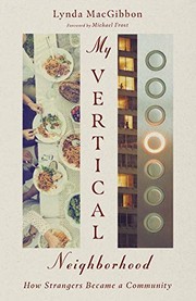 Front cover of My Vertical Neighborhood by Lynda MacGibbon