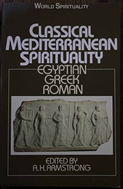 Front cover of Classical Mediterranean spirituality by A. H. Armstrong