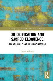 Cover of Deification and Sacred Eloquence in the Thought Richard Rolle and Julian of Norwich by Louise Nelstrop