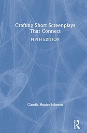 Front cover of Crafting Short Screenplays That Connect by Claudia Hunter Johnson