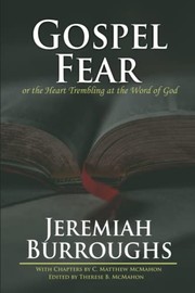 Front cover of Gospel-Fear or the Heart Trembling at the Word of God by Jeremiah Burroughs