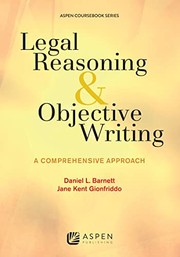 Front cover of Legal Reasoning and Objective Writing by Daniel L. Barnett