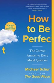 Cover of How to Be Perfect by Michael Schur