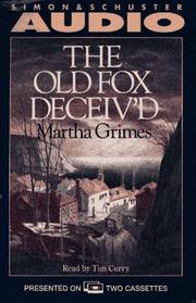 Cover of The Old Fox Deceiv'd by Martha Grimes