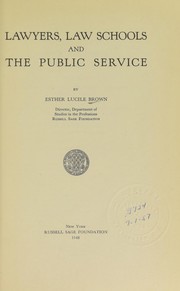 Front cover of Lawyers, law schools and the public service by Esther Lucile Brown