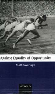 Front cover of Against Equality of Opportunity by Matt Cavanagh