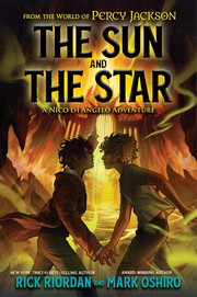 Front cover of The Sun and the Star by Rick Riordan