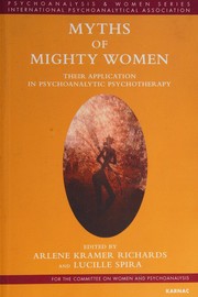 Front cover of Myths of Mighty Women by Arlene Kramer Richards