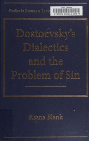 Front cover of Dostoevsky's dialectics and the problem of sin by Ksana Blank
