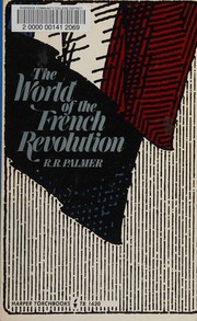 Front cover of World of the French Revolution by Robert R. Palmer
