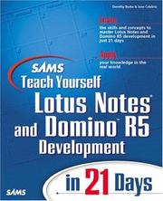 Cover of Sams teach yourself Lotus Notes and Domino R5 Development in 21 days by Dorothy Burke