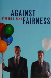 Cover of Against fairness by Stephen T. Asma