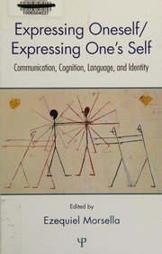 Cover of Expressing oneself/expressing one's self by Ezequiel Morsella