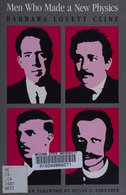 Cover of Men Who Made a New Physics by Barbara Lovett Cline