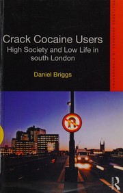 Cover of Crack cocaine users by Daniel Briggs