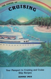 Front cover of The tastes of cruising by Sonnie Imes