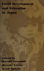 Front cover of Child development and education in Japan by Harold W. Stevenson