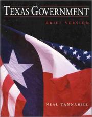 Cover of Texas government by Neal R. Tannahill