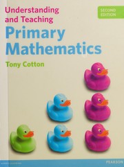 Front cover of Understanding and Teaching Primary Mathematics by Tony Cotton