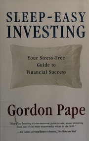 Cover of Sleep Easy Investing by Gordon Pape