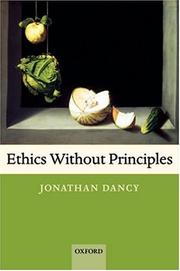 Cover of Ethics without principles by Jonathan Dancy