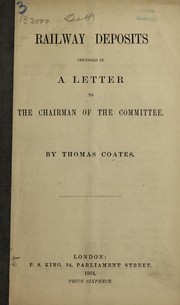 Front cover of Railway deposits discussed in a letter to the chairman of the committee by Thos Coates