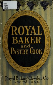 Front cover of Royal baker and pastry cook by Royal Baking Powder Company