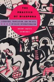 Front cover of Practice of diaspora by Brent Hayes Edwards