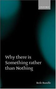 Cover of Why there is something rather than nothing by Bede Rundle