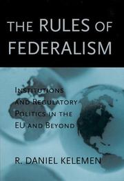 Front cover of The Rules of Federalism by R. Daniel Kelemen