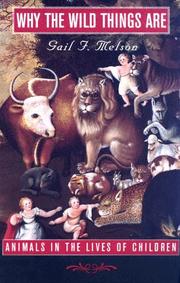 Cover of Why the Wild Things Are by Gail F. Melson