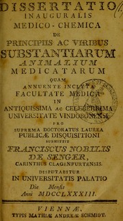 Front cover of Dissertatio inauguralis medico-chemica de principiis ac viribus substantiarum animalium ... by Franz von Senger