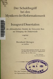 Front cover of Der Schuldbegriff bei den Mystikern der Reformationszeit by Bernhard Ihringer