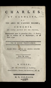 Front cover of Charles et Caroline, ou, Les abus de l'ancien regime by Pigault-Lebrun
