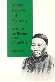 Cover of Between tradition and modernity by Paul A. Cohen