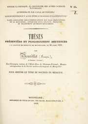 Front cover of Th©·ses pr©♭sent©♭es et publiquement soutenues ©  la Facult©♭ de m©♭decine de Montpellier, le 20 avril 1838 by Fran©ʹois Bourillet