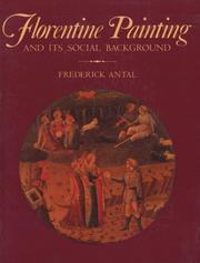 Front cover of Florentine Painting and Its Social Background by Frederick Antal