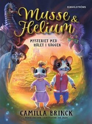 Front cover of Musse & Helium by Camilla Brinck