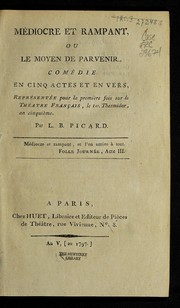 Front cover of Me diocre et rampant, ou, Le moyen de parvenir by L.-B Picard