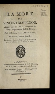 Cover of La mort de Vincent Malignon, agent national de la commune de Clays, de partement de l'Arde  che by Etienne Gosse