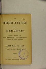 Front cover of The chemistry of the mine by Alfred Bostock Hill