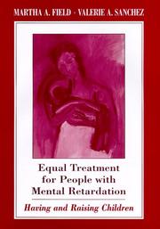 Front cover of Equal treatment for people with mental retardation by Martha A. Field