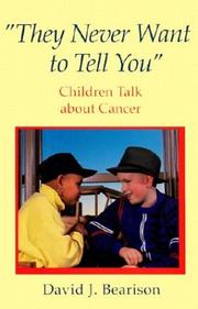 Front cover of "They never want to tell you" by David J. Bearison