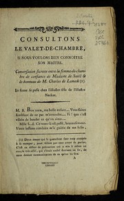 Front cover of Consultons le valet-de-chambre, si nous voulons bien connoi tre son mai tre by Silvestre