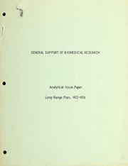 Cover of General support of biomedical research by National Institutes of Health (U.S.). Division of Research Resources